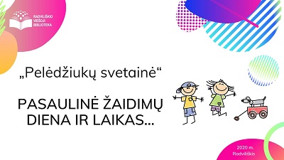 Pasaulinė žaidimų diena ir laikas...