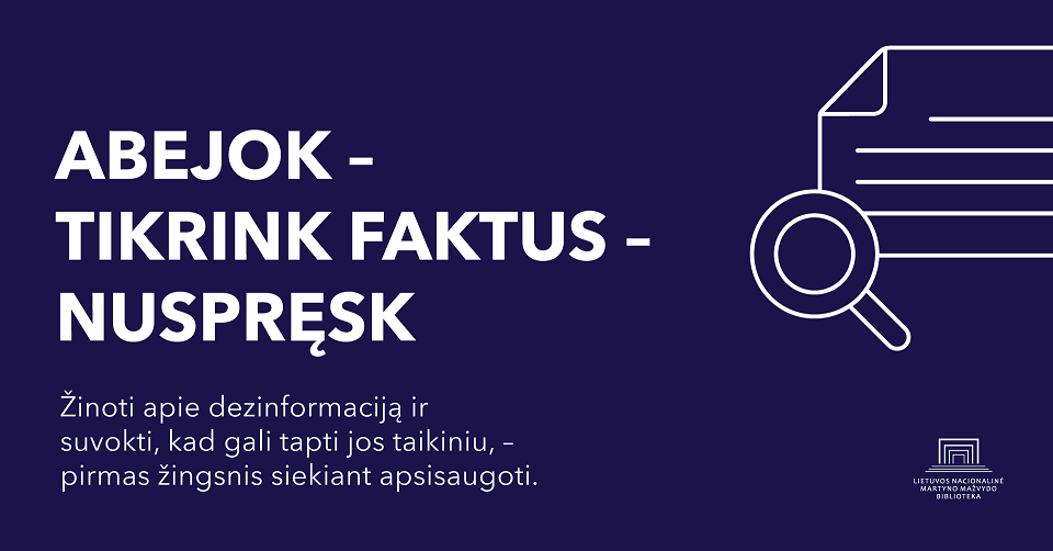 ABEJOK – TIKRINK FAKTUS – NUSPRĘSK