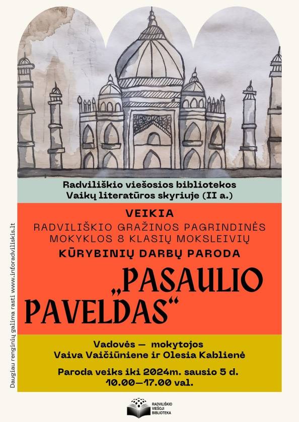 Kūrybinių darbų paroda „Pasaulio paveldas“