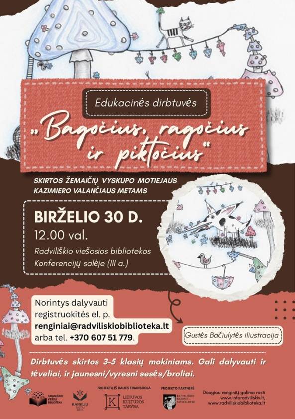 Edukacinės dirbtuvės „Bagočius, ragočius ir piktočius“,  skirtos Žemaičių vyskupo Motiejaus Kazimiero Valančiaus metams