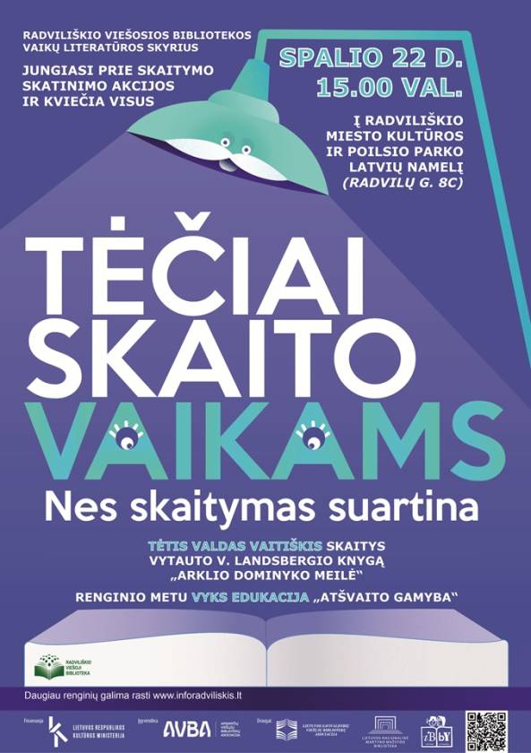 RADVILIŠKIO VIEŠOSIOS BIBLIOTEKOS VAIKŲ LITERATŪROS SKYRIUS JUNGIASI PRIE SKAITYMO SKATINIMO AKCIJOS IR KVIEČIA VISUS SPALIO 22 D. 15.00 VAL. Į RADVILIŠKIO MIESTO KULTŪROS IR POILSIO PARKO LATVIŲ NAMELĮ  (RADVILŲ G. 8C)