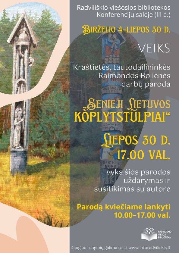 Kraštietės, tautodailininkės  Raimondos Bolienės darbų paroda „Senieji Lietuvos koplytstulpiai“