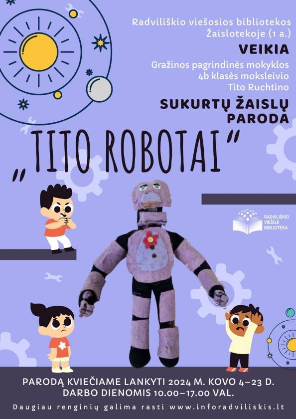 Tito Ruchtino sukurtų žaislų paroda „Tito robotai“