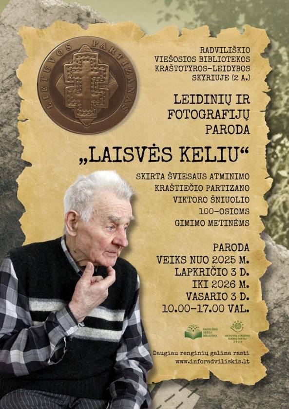 LEIDINIŲ IR FOTOGRAFIJŲ PARODA  „LAISVĖS KELIU“