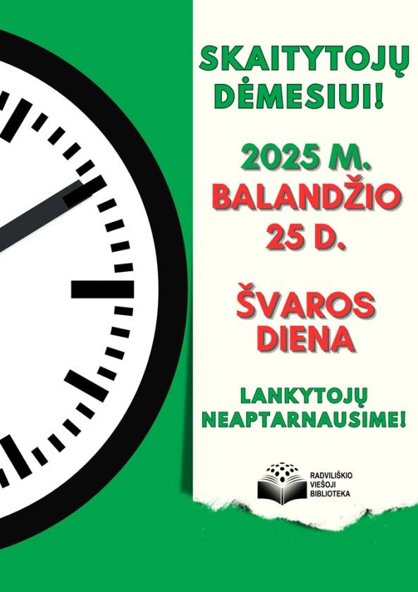 Skaitytojų dėmesiui! 2025 M. balandžio 25 D. švaros diena