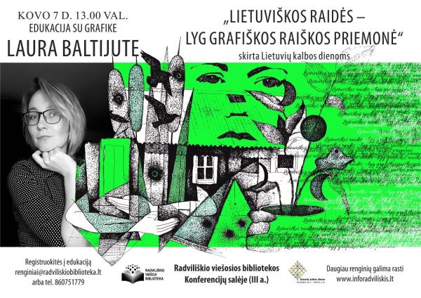 Edukacija su grafike Laura Baltijute „Lietuviškos raidės – lyg grafiškos raiškos priemonė“