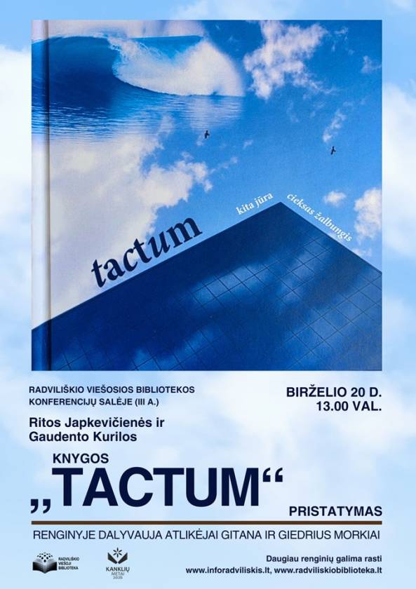 Ritos Japkevičienės ir  Gaudento Kurilos knygos  „Tactum“  pristatymas