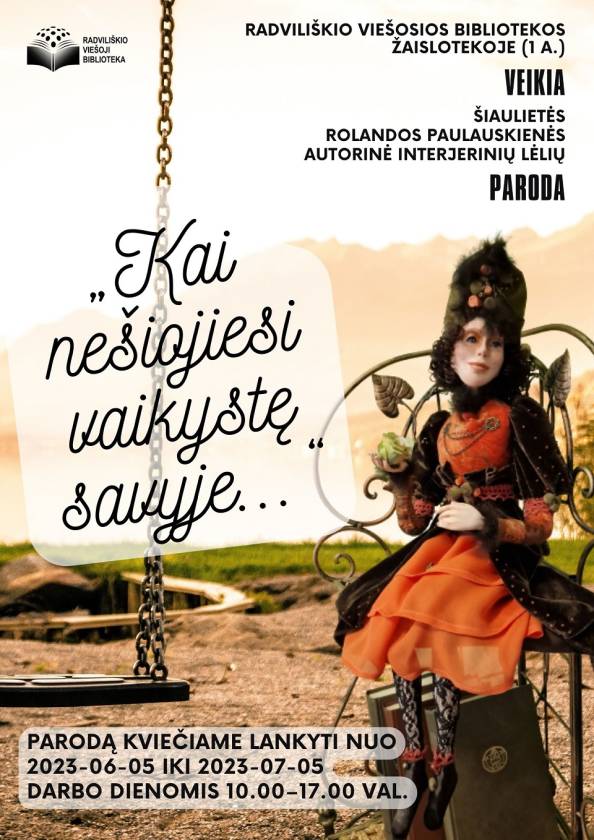 „Kai nešiojiesi vaikystę savyje...“