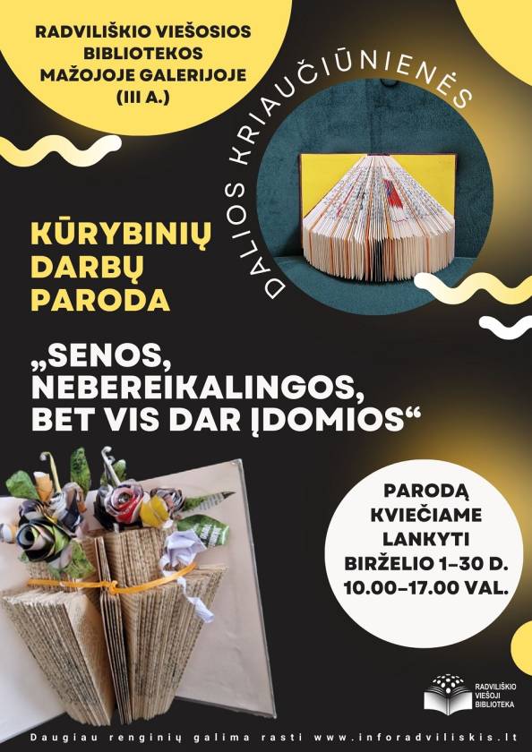 „Senos nebereikalingos, bet vis dar įdomios“