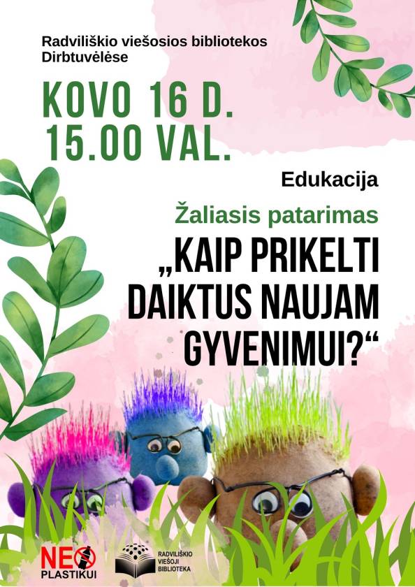 Žaliasis patarimas „KAIP PRIKELTI DAIKTUS NAUJAM GYVENIMUI?“
