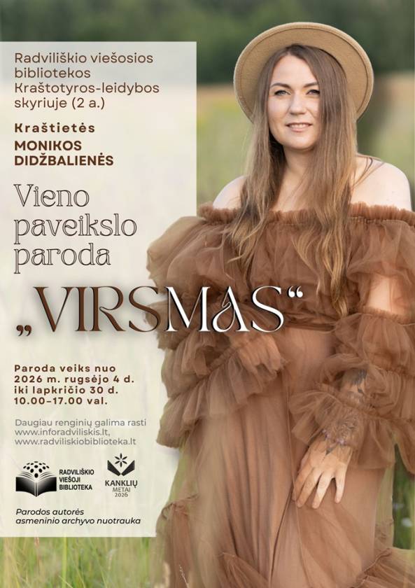Kraštietės  Monikos Didžbalienės  Vieno paveikslo paroda  „Virsmas“